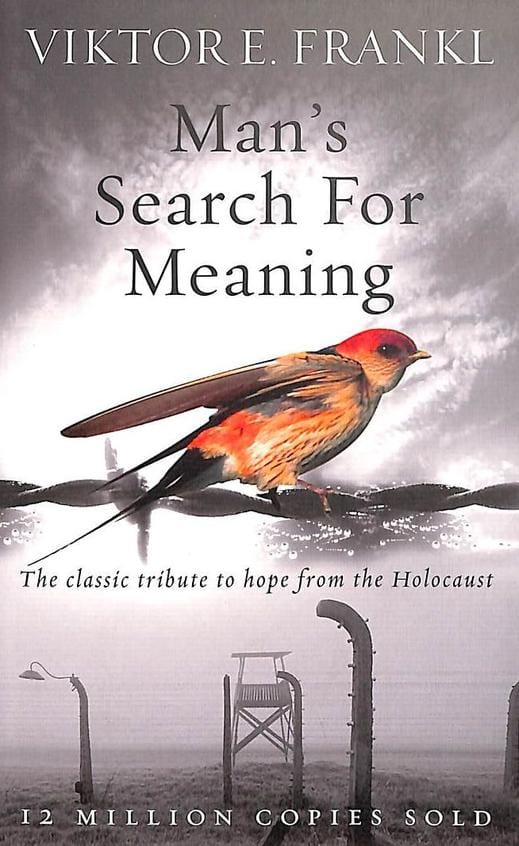 Book Review: Man's Search for Meaning by Viktor E. Frankl